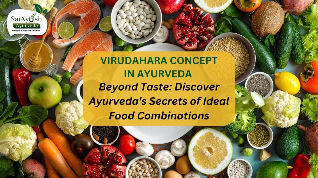 virudahara concept in ayurveda 