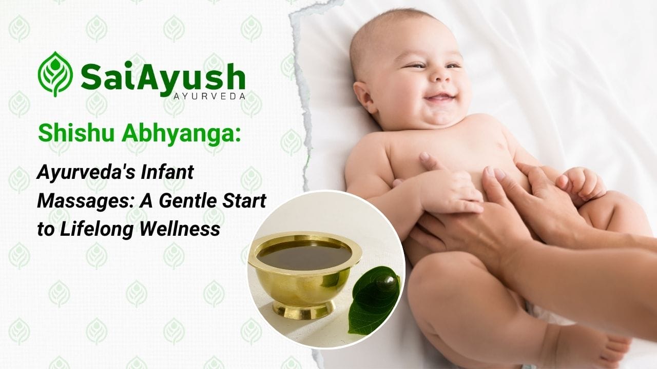 Ayurvedas Infant Massages